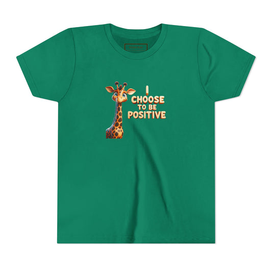 Giraffe | I CHOOSE TO BE POSITIVE | Youth Graphic Tees