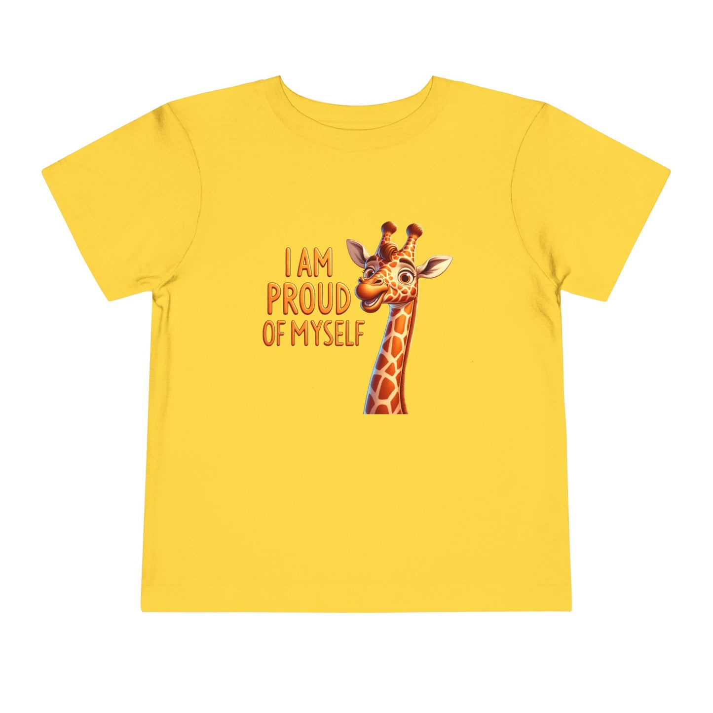 Giraffe | I AM PROUD OF MYSELF | Toddler Graphic Tees |