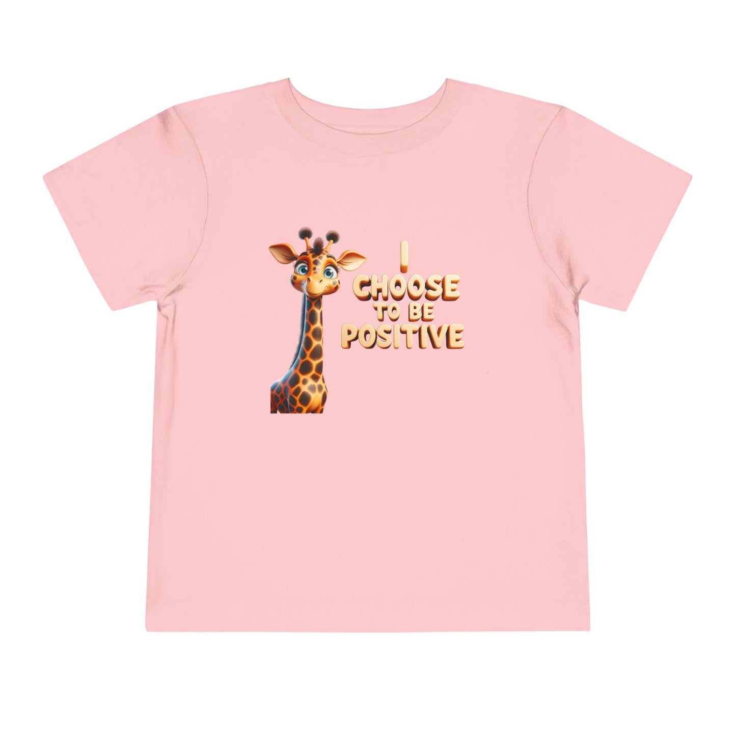Giraffe | I CHOOSE TO BE POSITIVE | Toddler Graphic Tee