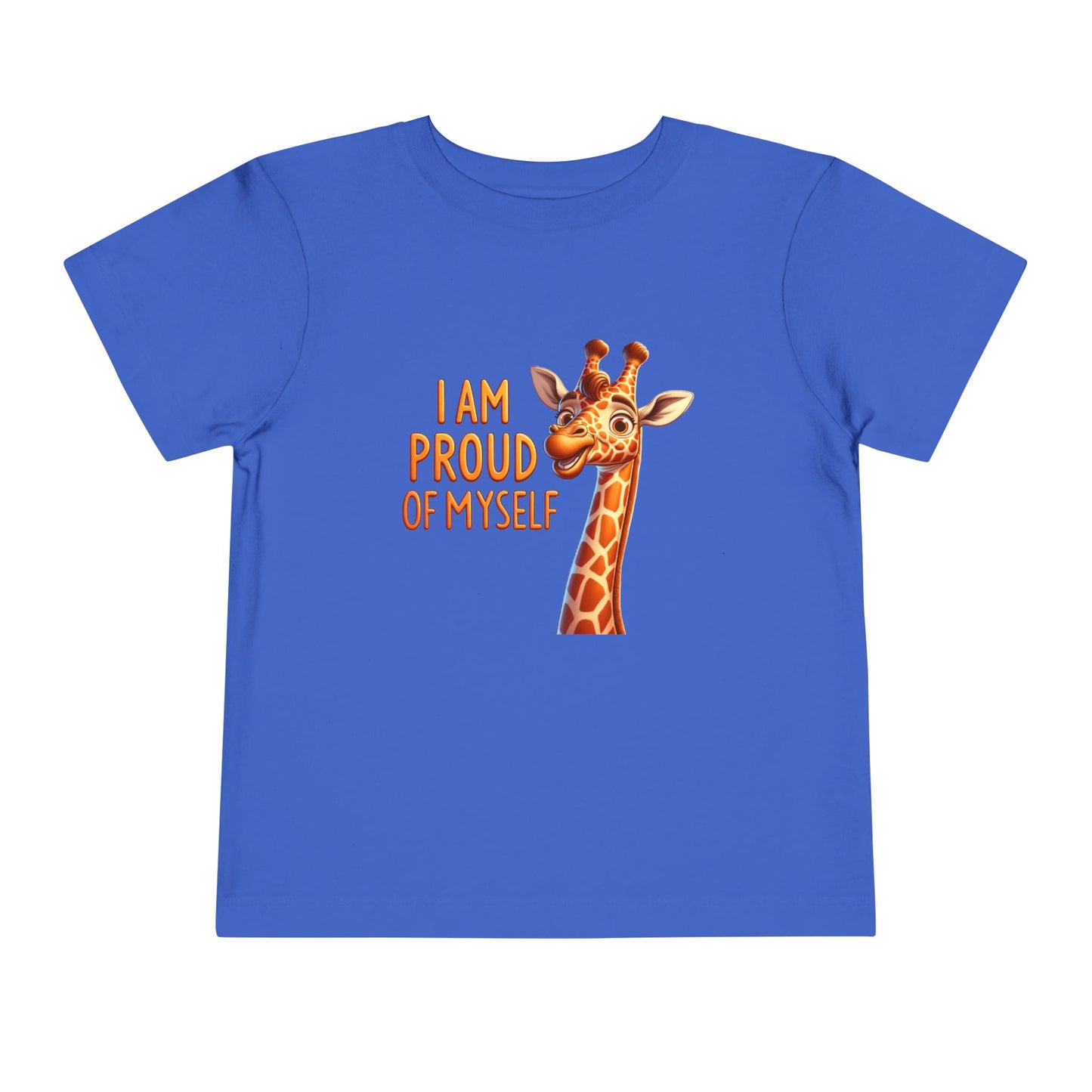 Giraffe | I AM PROUD OF MYSELF | Toddler Graphic Tees |