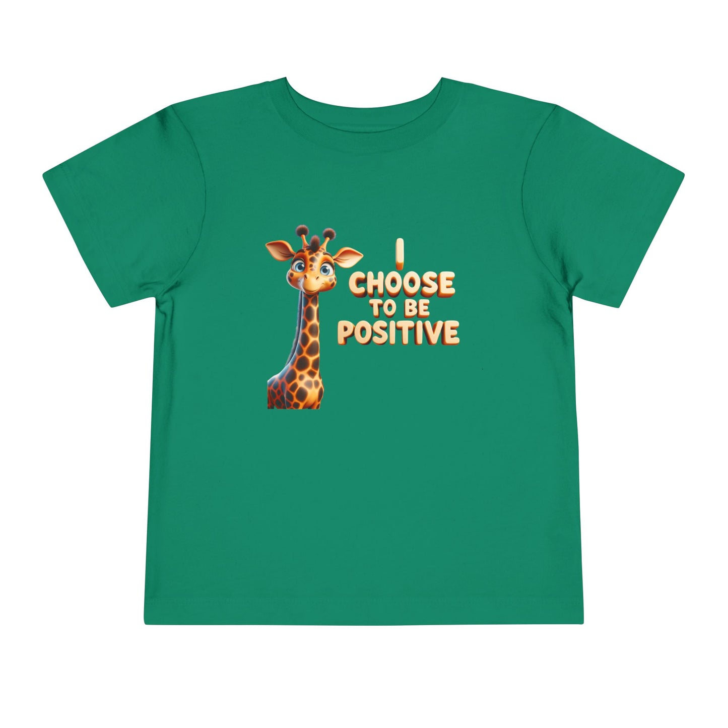 Giraffe | I CHOOSE TO BE POSITIVE | Toddler Graphic Tee